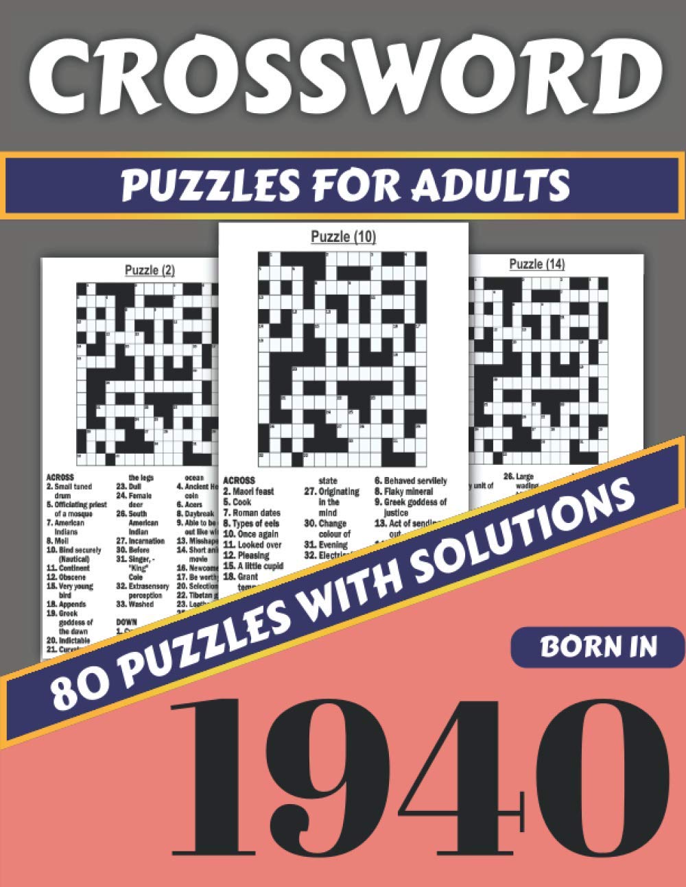 ler totalmente Crossword Puzzles For Adults: Born In 1940: Crossword Puzzle Book For Adults Who Loves Challenging Puzzles Containing 80 Large Print Puzzles With... Perfect Gift For Anyone Who Were Born In 1940