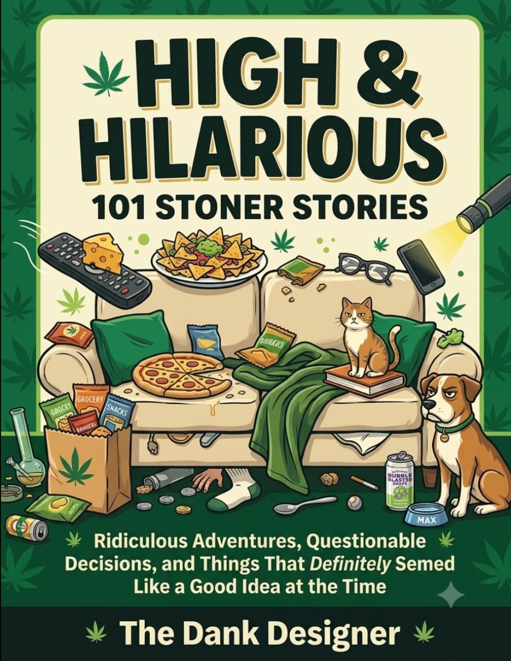 High & Hilarious 101 Stoner Stories: Ridiculous Adventures, Questionable Decisions, and Things That Definitely Seemed Like a Good Idea at the Time baixar livro de graça