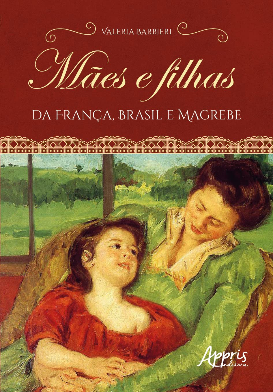 Mães e filhas da França, Brasil e Magrebe baixar o livro de graça