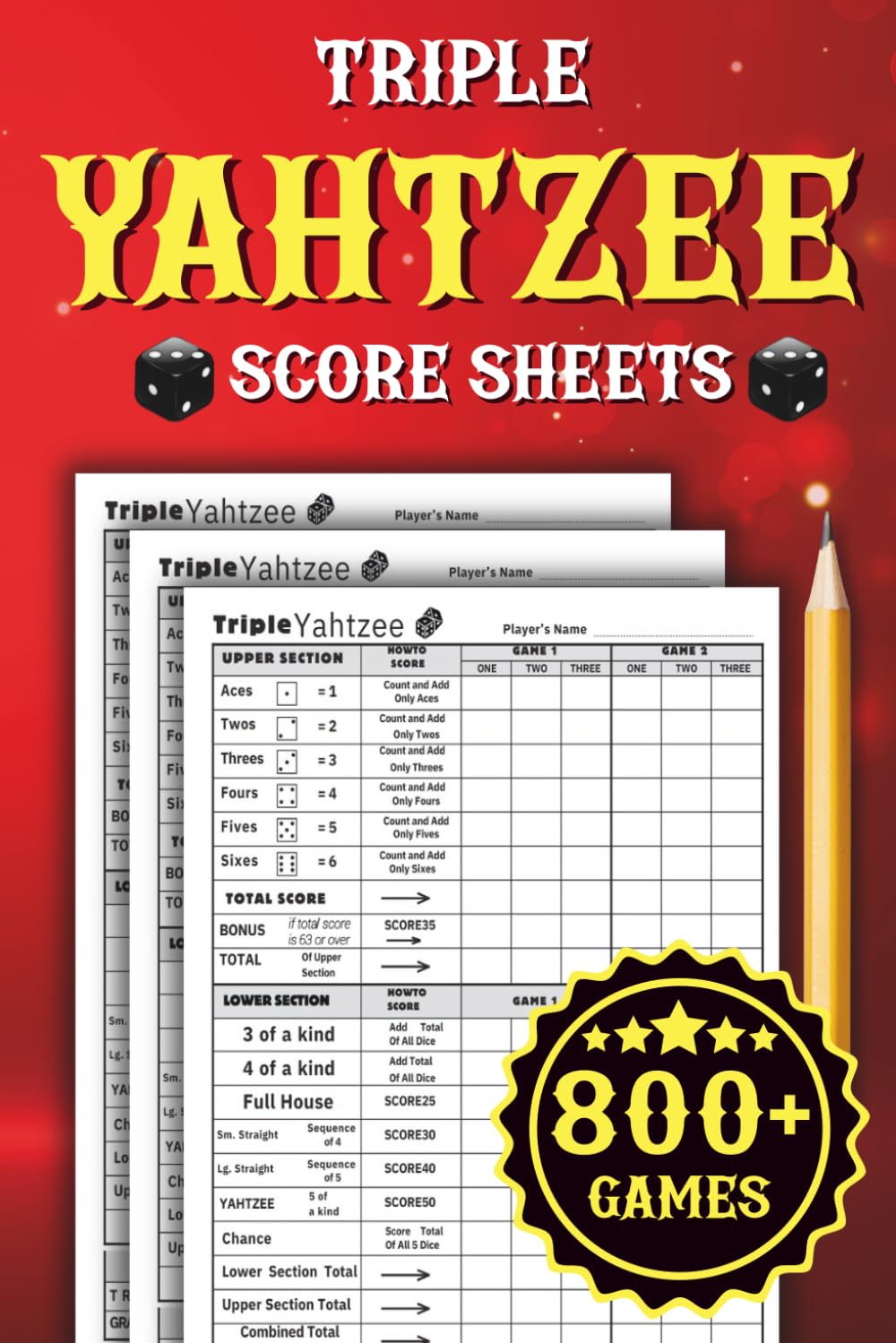 Triple Yahtzee Score Sheets: 151 Large Score Pages for Over 800 Games baixar o livro de graça