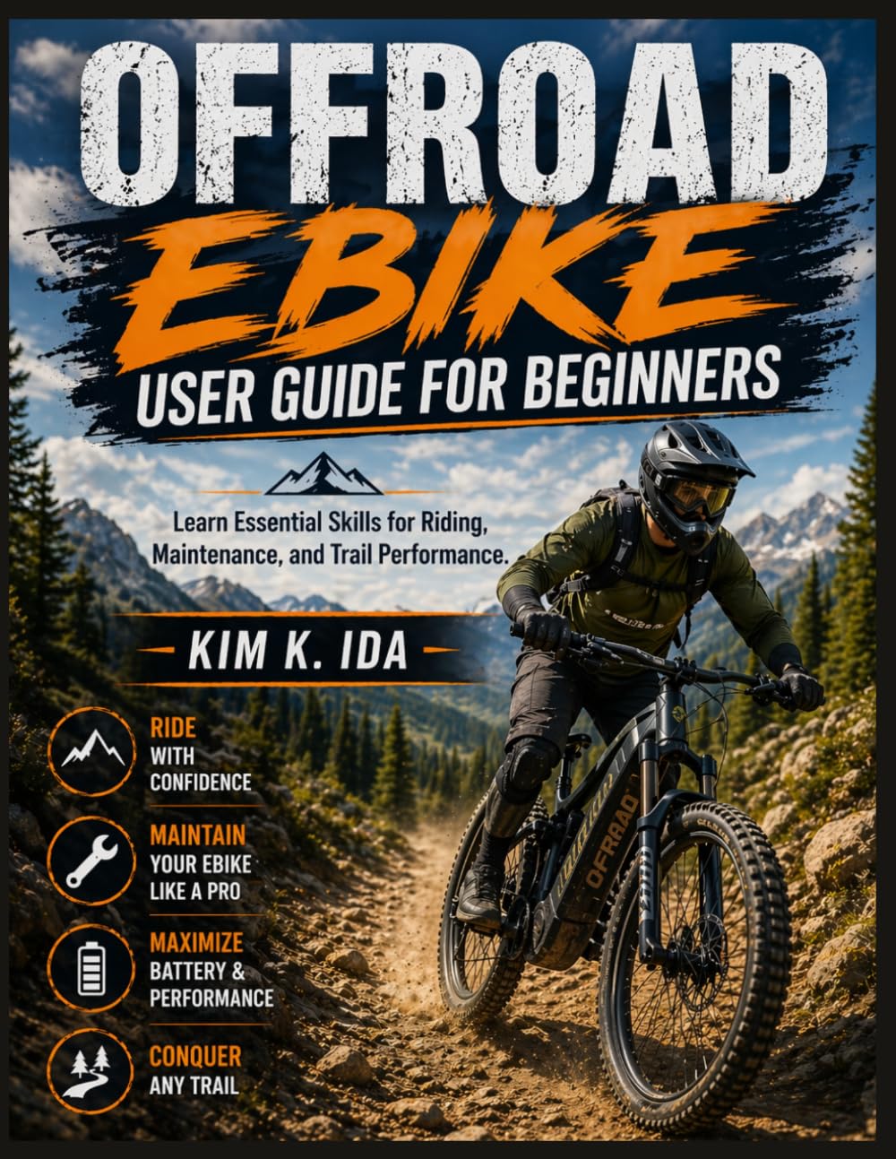 Offroad Ebike User Guide for Beginners: Learn Essential Skills for Riding, Maintenance, and Trail Performance baixar o livro de graça