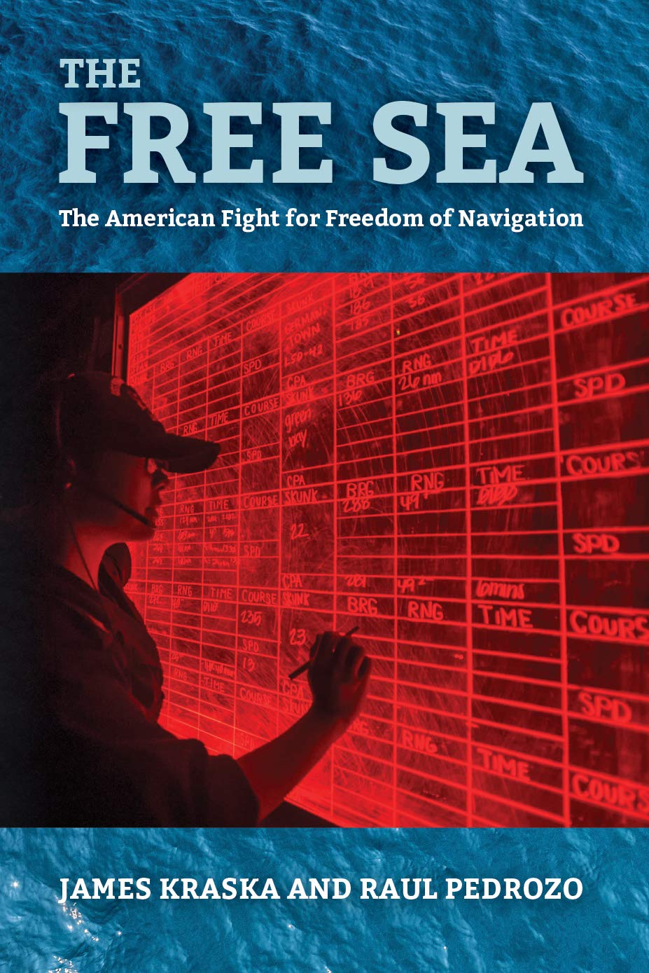 The Free Sea: The American Fight for Freedom of Navigation (English Edition) baixar livro de graça