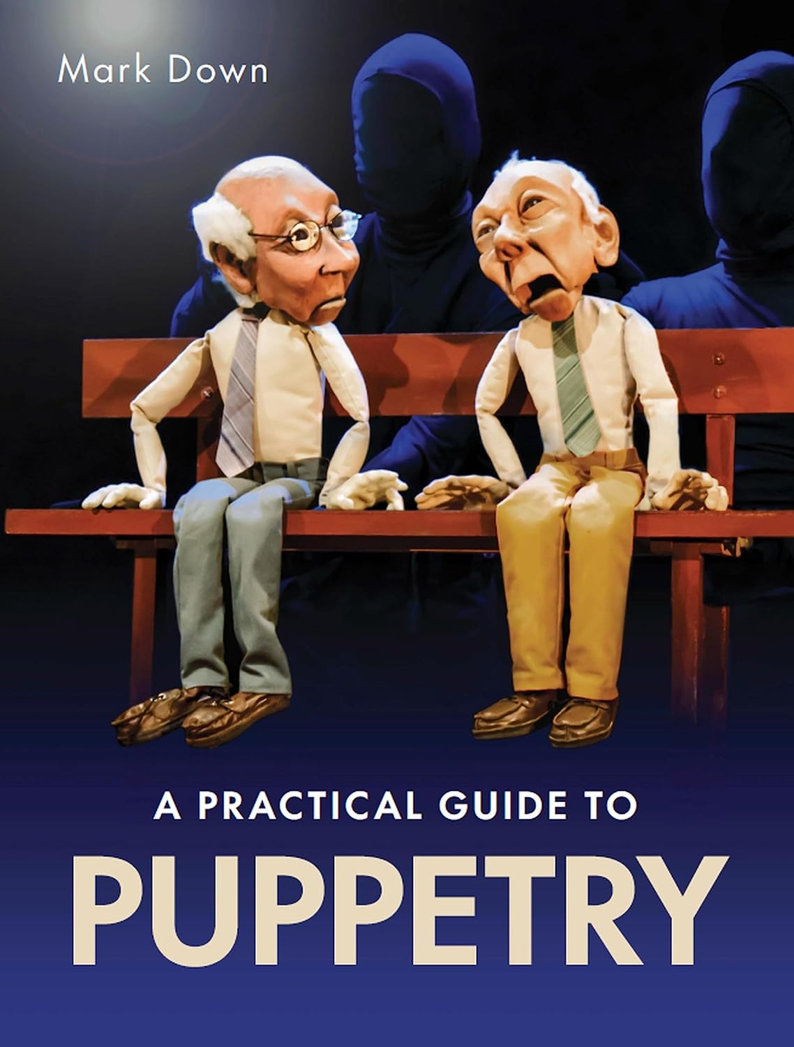 Practical Guide to Puppetry (English Edition)