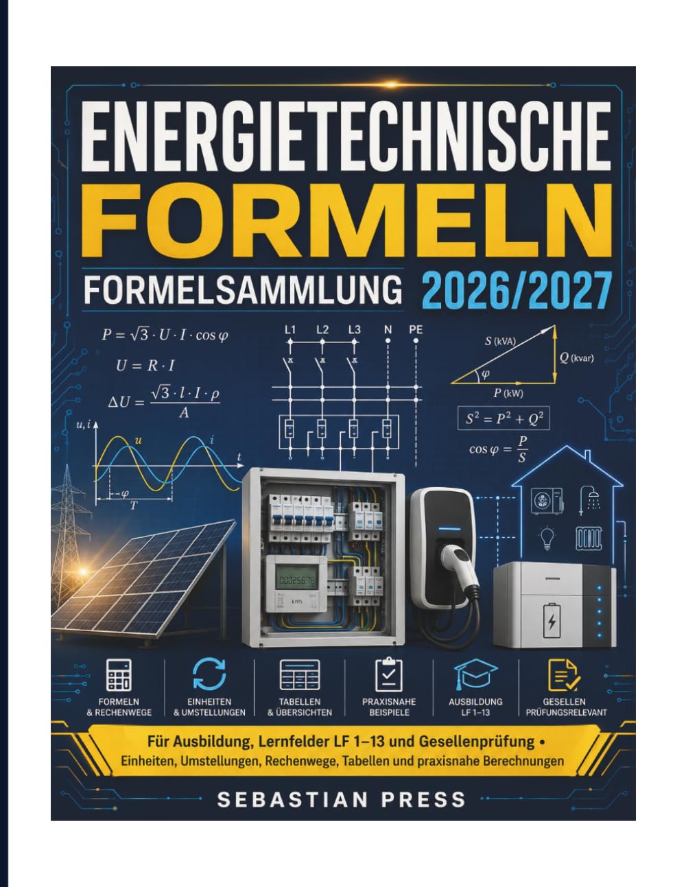 Energietechnische Formeln - Formelsammlung 2026/2027: Für Ausbildung, Lernfelder LF 1-13 und Gesellenprüfung - Einheiten, Umstellungen, Rechenwege, Tabellen und praxisnahe Berechnungen baixar o livro de graça