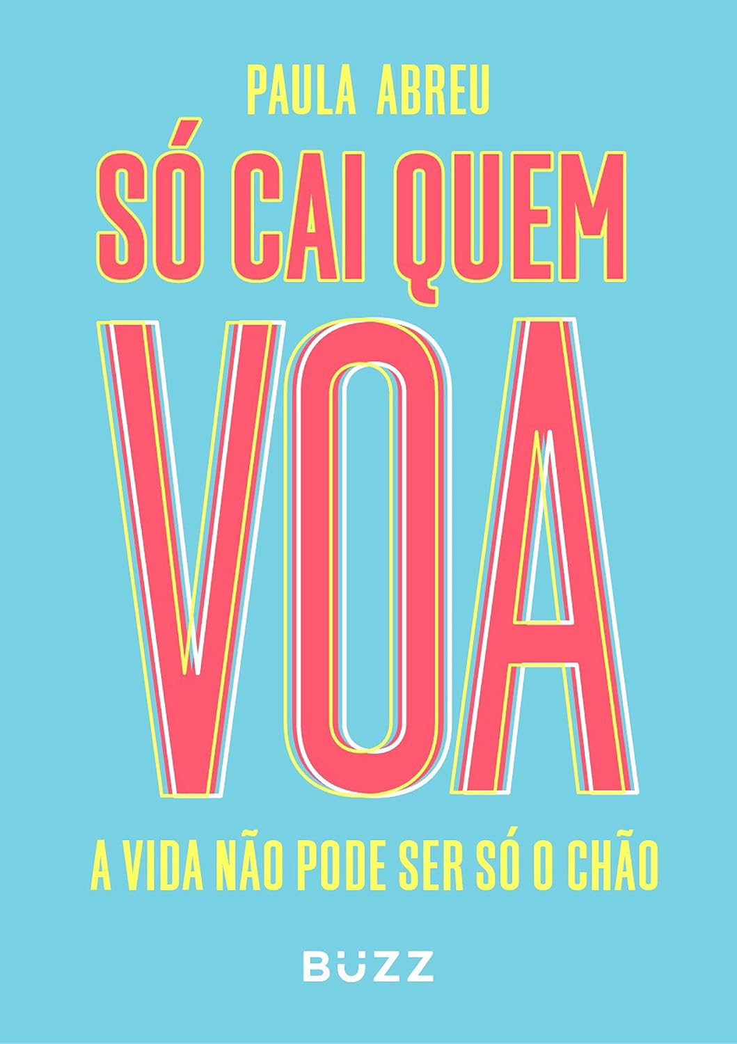 Só cai quem voa baixar o livro de graça