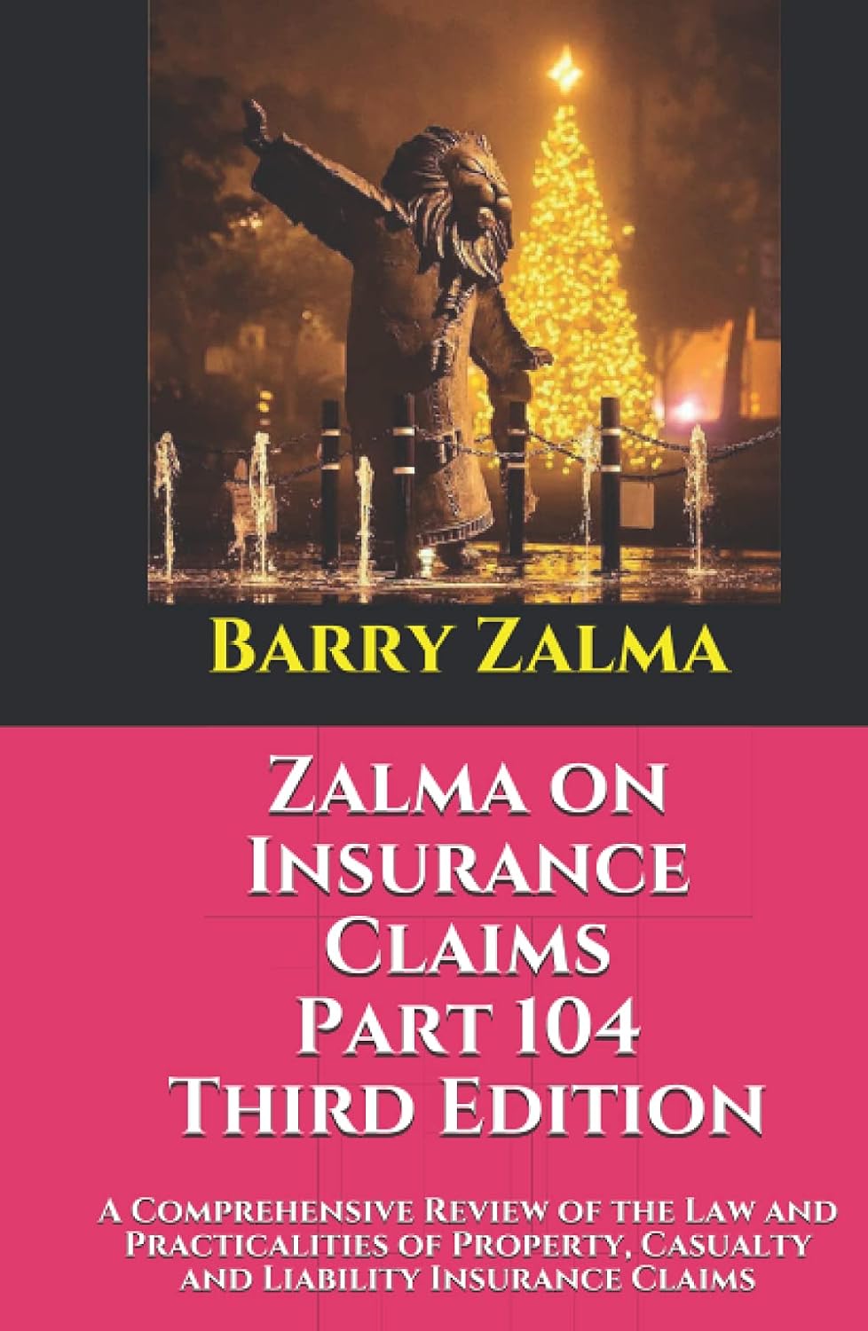 ler totalmente Zalma on Insurance Claims Part 104 Third Edition: A Comprehensive Review of the Law and Practicalities of Property, Casualty and Liability Insurance Claims
