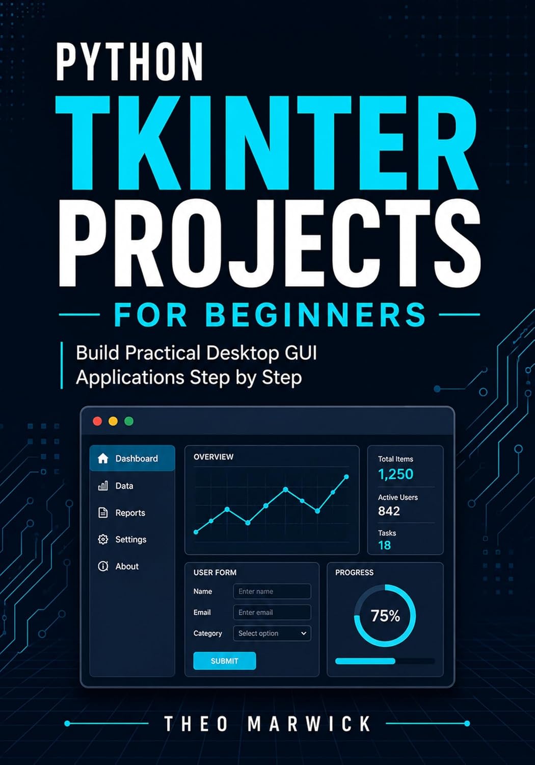 Python Tkinter Projects for Beginners: Build Practical Desktop GUI Applications Step by Step (English Edition) baixar o livro de graça
