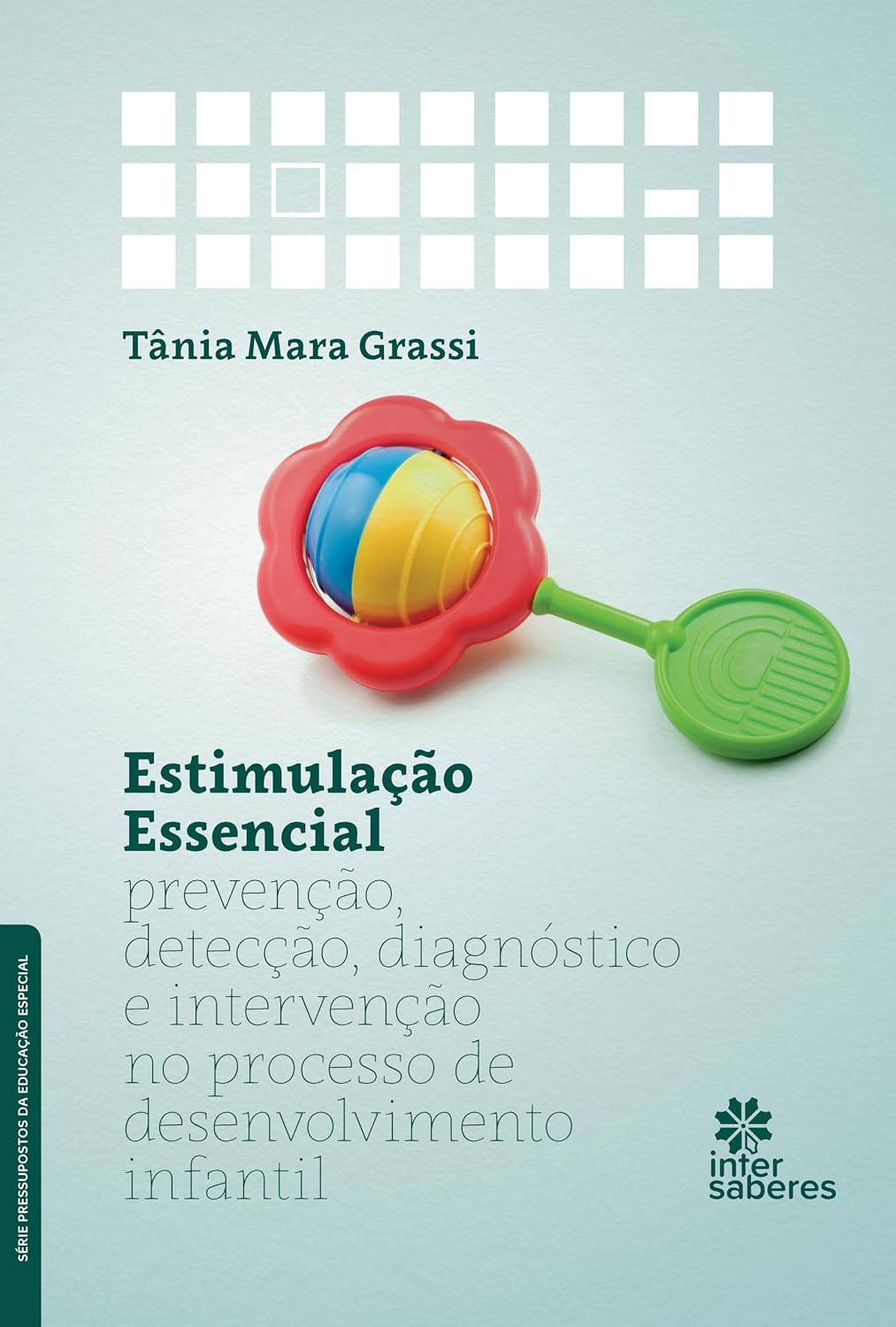 capítulo por capítulo baixar Estimulação essencial:: prevenção, detecção, diagnóstico e intervenção no processo de desenvolvimento infantil