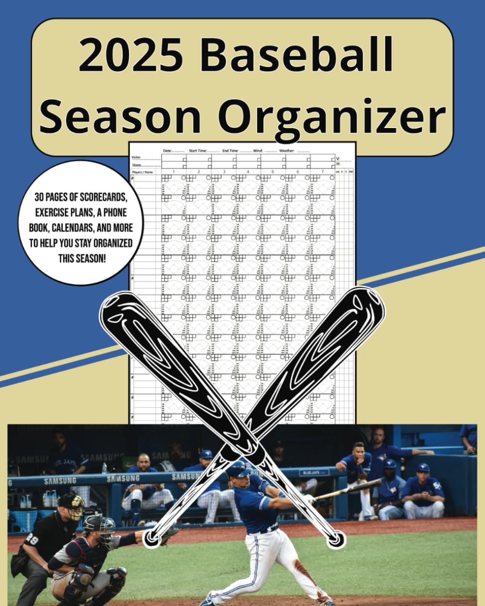 ler totalmente 2025 Baseball Season: Calendar, Phonebook, Scorecards, Exercise Organizer and more | 8x10| 80 pages