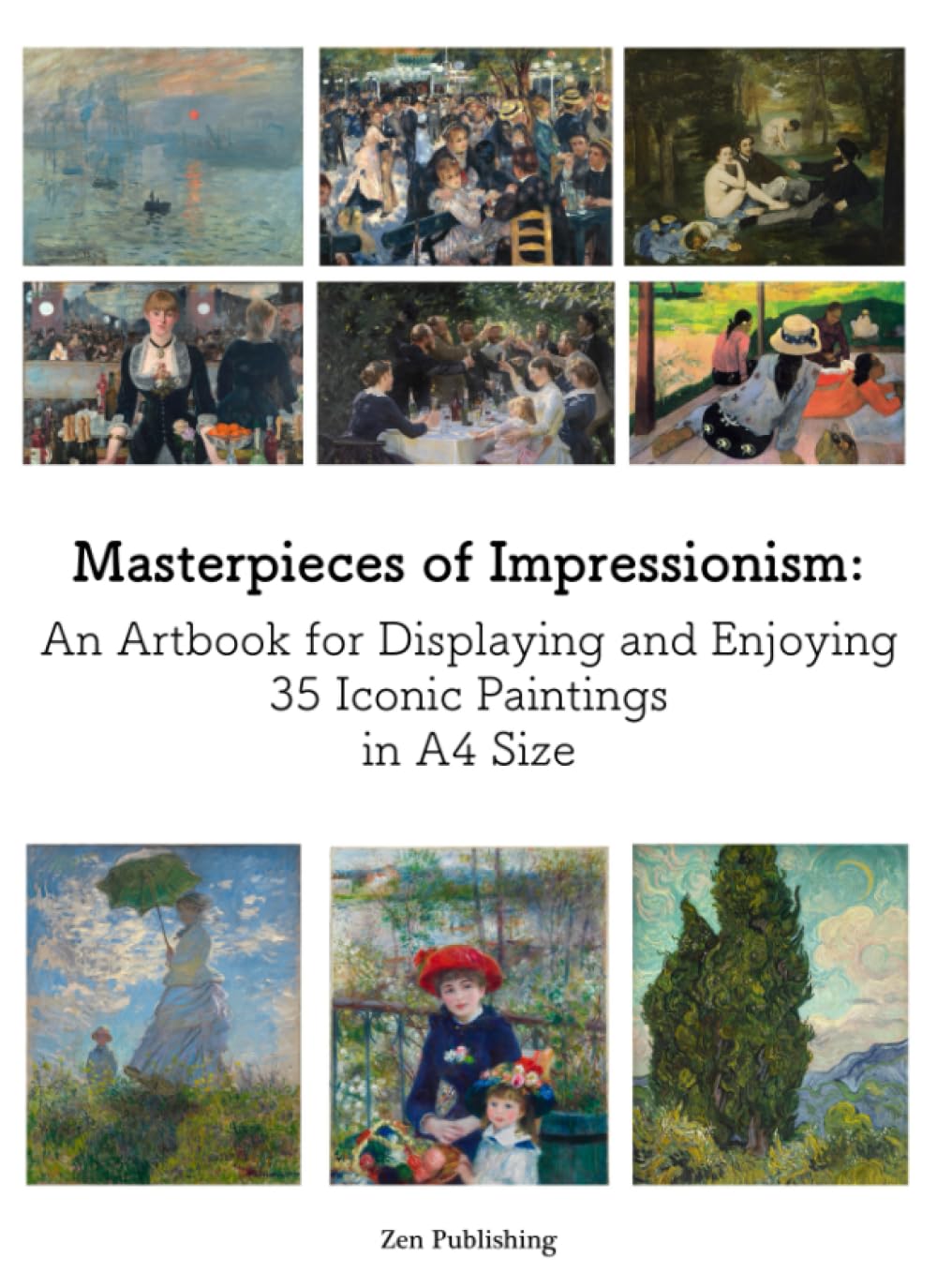 Masterpieces of Impressionism: An Artbook for Displaying and Enjoying 35 Iconic Paintings in A4 Size baixar livro de graça
