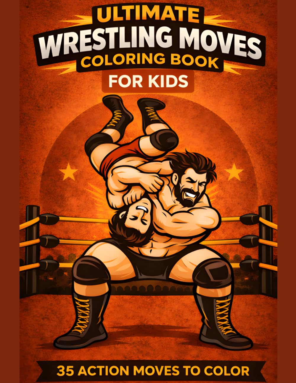 Ultimate Wrestling Moves Coloring Book for Kids and Teens: 35 Action-Packed Wrestling Moves to Color – Powerful Slams, Throws, Holds and Athletic Ring Action for Ages 8–16 baixar o livro de graça
