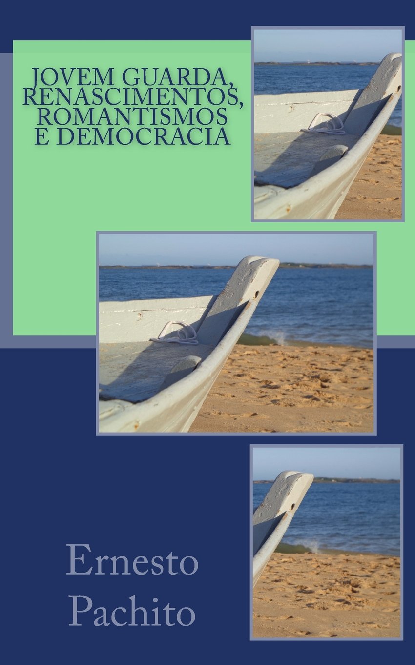 Jovem Guarda, Renascimentos, Romantismos E Democracia baixar livro de graça