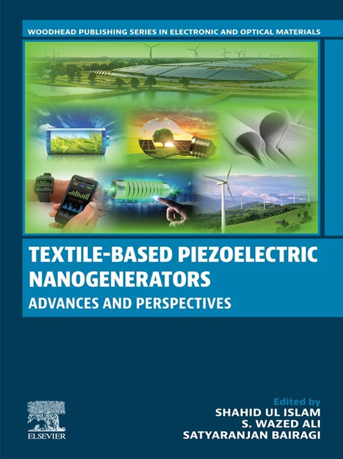 Textile-Based Piezoelectric Nanogenerators: Advances and Perspectives (Woodhead Publishing Series in Electronic and Optical Materials) (English Edition) baixar o livro de graça