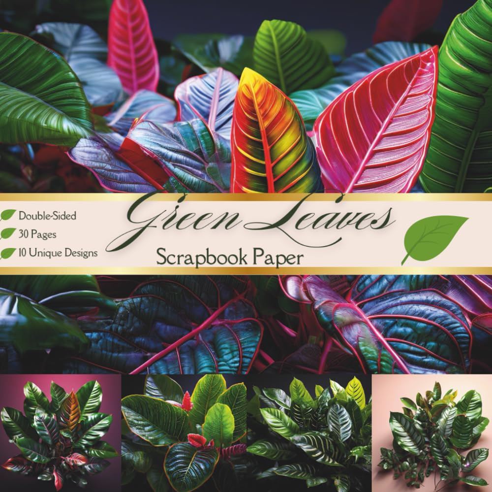 Green Leaves Scrapbook Paper: Tropical Plants Themed Paper for Scrapbooking | 30 Double-Sided Sheets | 8.5 x 8.5 Inch | Decorative Craft paper for... DIY Craft Projects, Origami | Spring baixar livro de graça