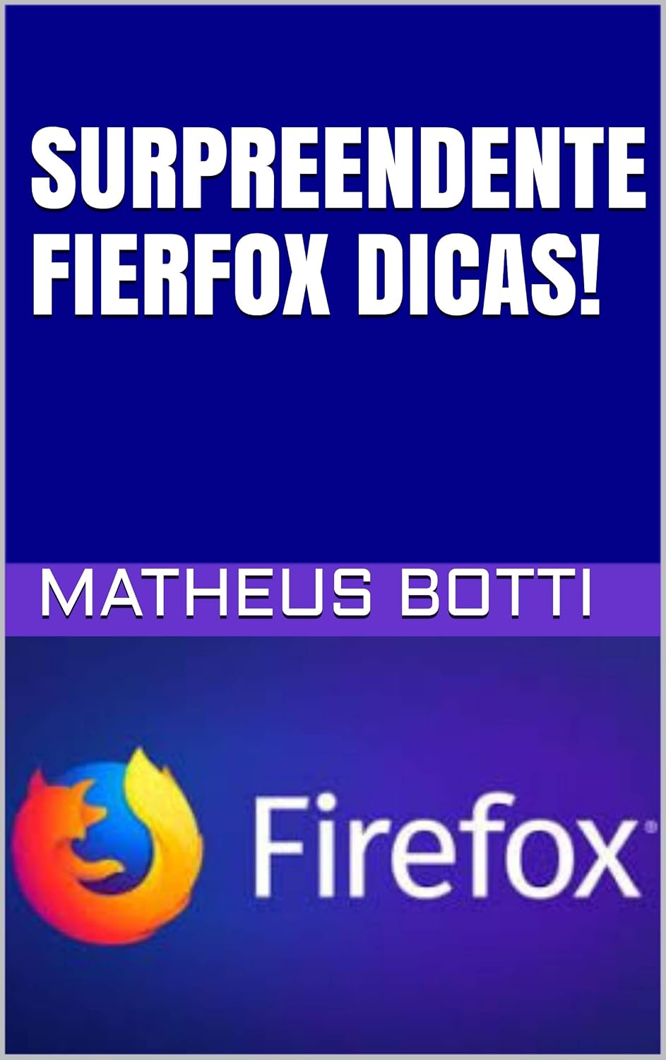 SURPREENDENTE FIREFOX DICAS! baixar livro de graça