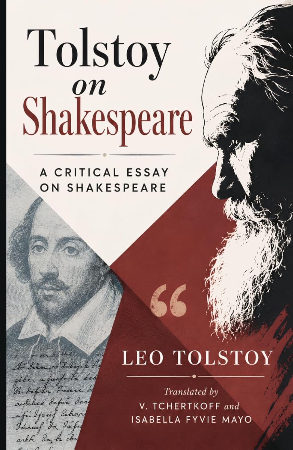 TOLSTOY ON SHAKESPEARE: A CRITICAL ESSAY ON SHAKESPEARE
