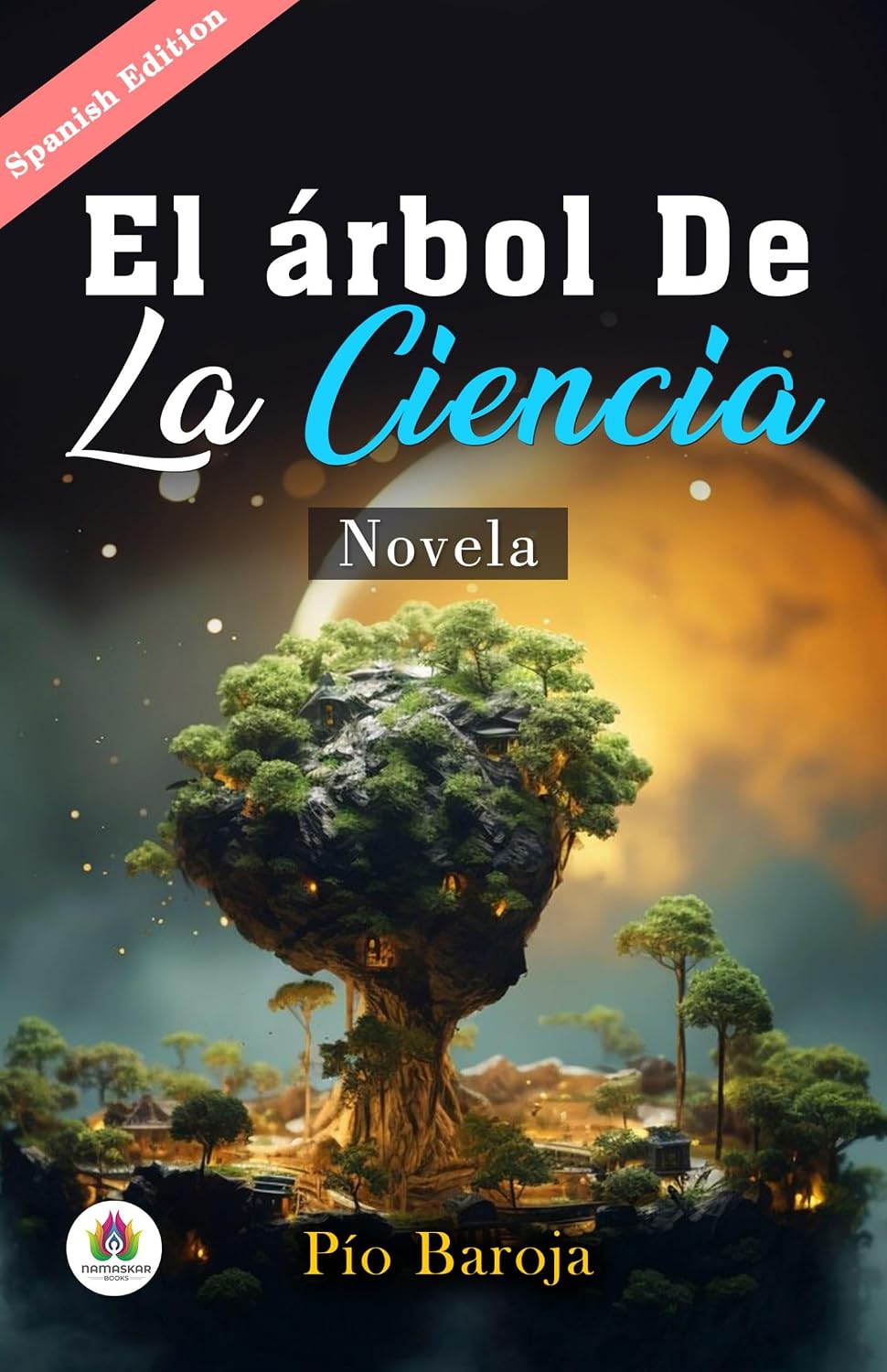 capítulo por capítulo baixar El árbol de la ciencia: novela (Spanish Edition)