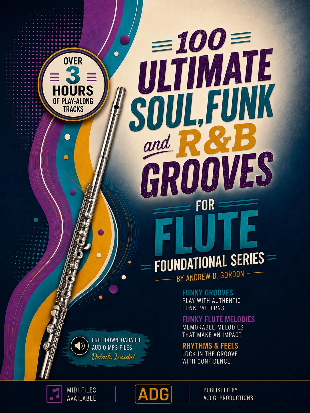 ler totalmente 100 Ultimate Soul, Funk and R&B Grooves for Flute Foundational Series