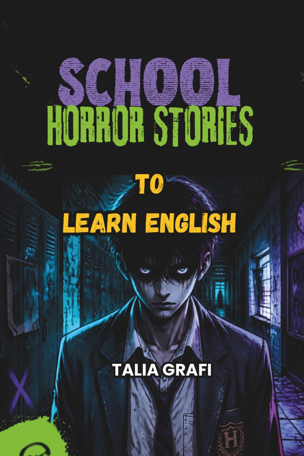 School Horror Stories To Learn English