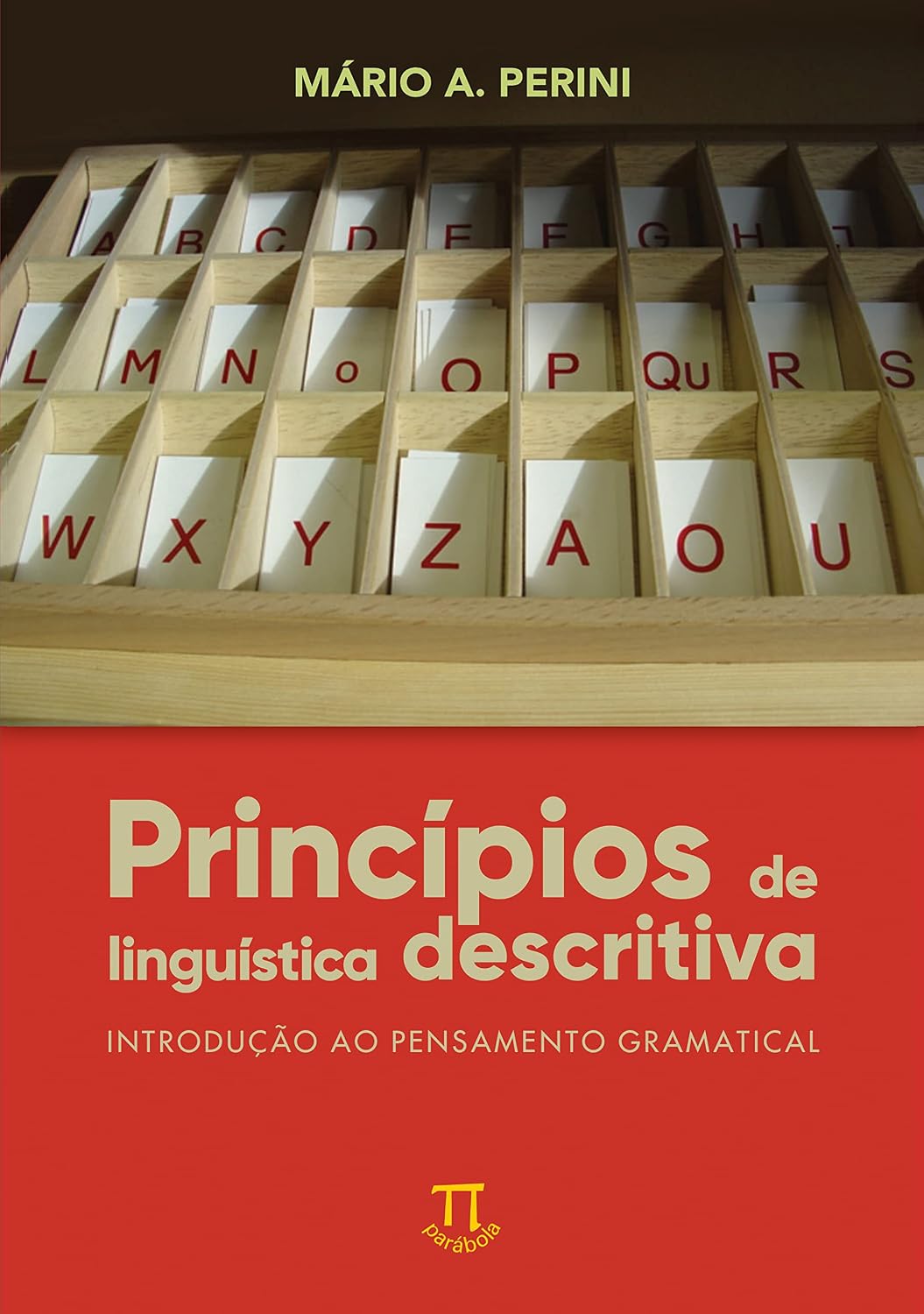 ler totalmente Princípios de Linguística Descritiva. Introdução ao Pensamento
