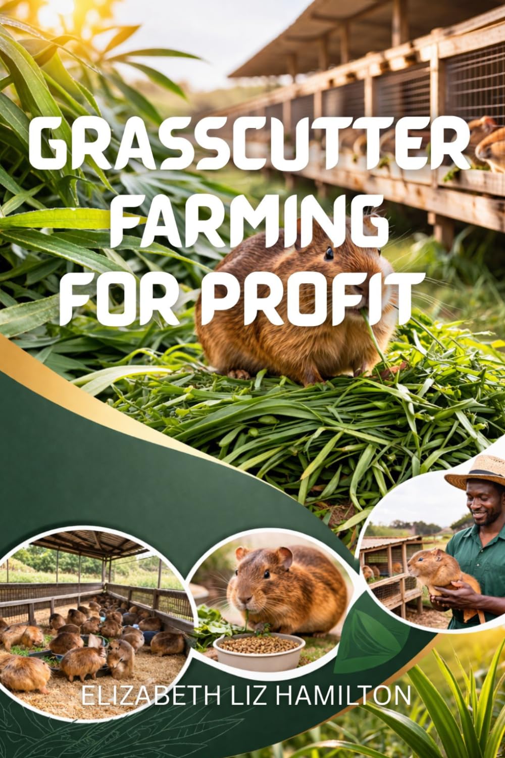 GRASSCUTTER FARMING FOR PROFIT: A Beginner’s Guide to Raising Cane Rats in Africa baixar o livro de graça