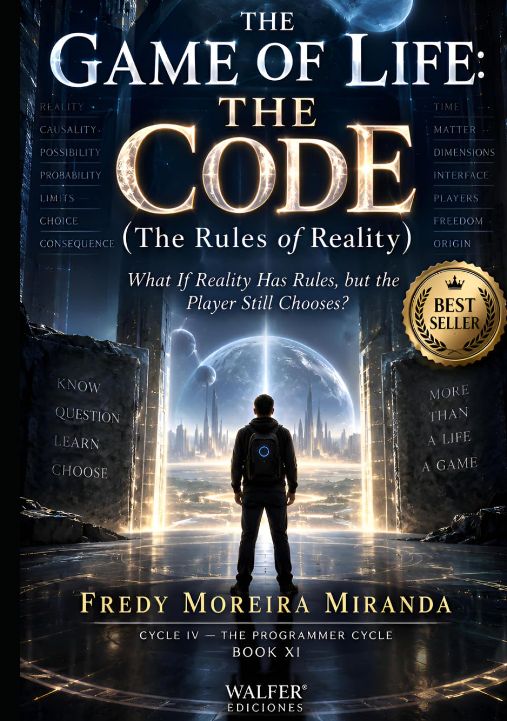 THE GAME OF LIFE: THE CODE: What If Reality Has Rules, but the Player Still Chooses? baixar o livro de graça