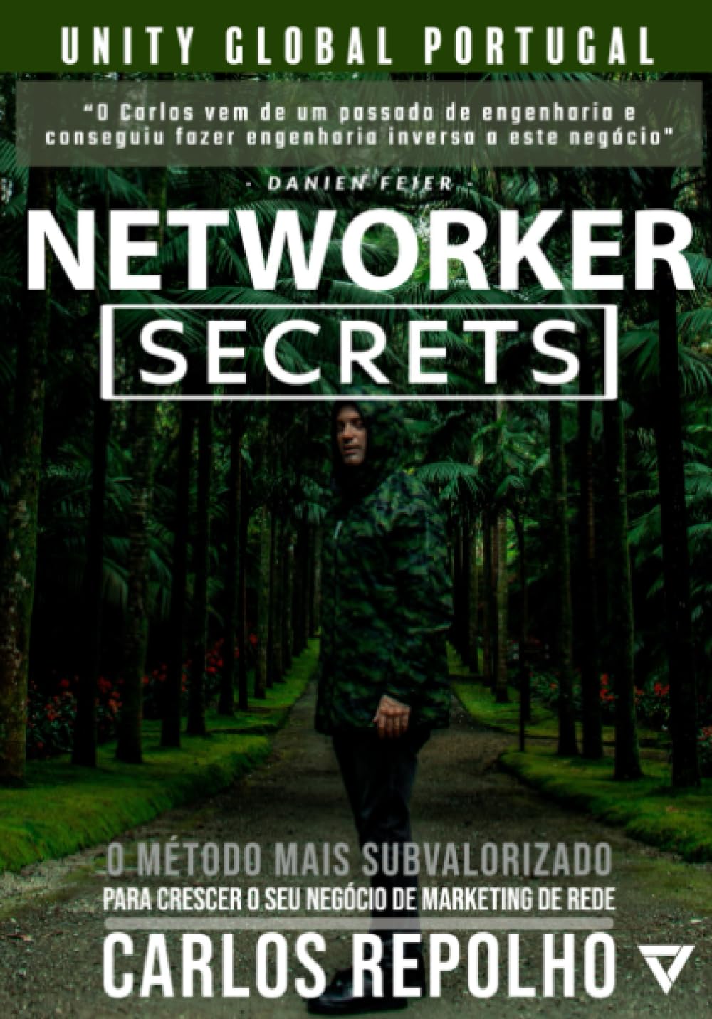 capítulo por capítulo baixar Networker Secrets: O Método Mais Subvalorizado Para Crescer o Seu Negócio de Marketing de Rede (Portuguese Edition)
