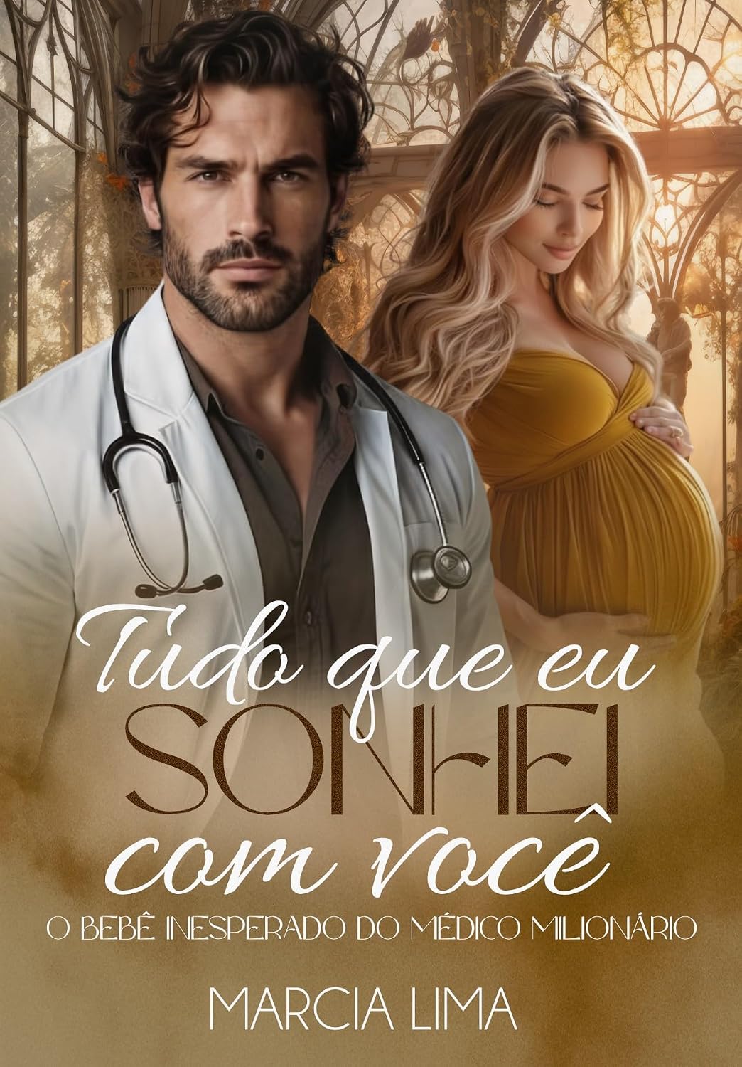 Tudo que Eu Sonhei com Você: O Bebê Inesperado do Médico Milionário baixar o livro de graça
