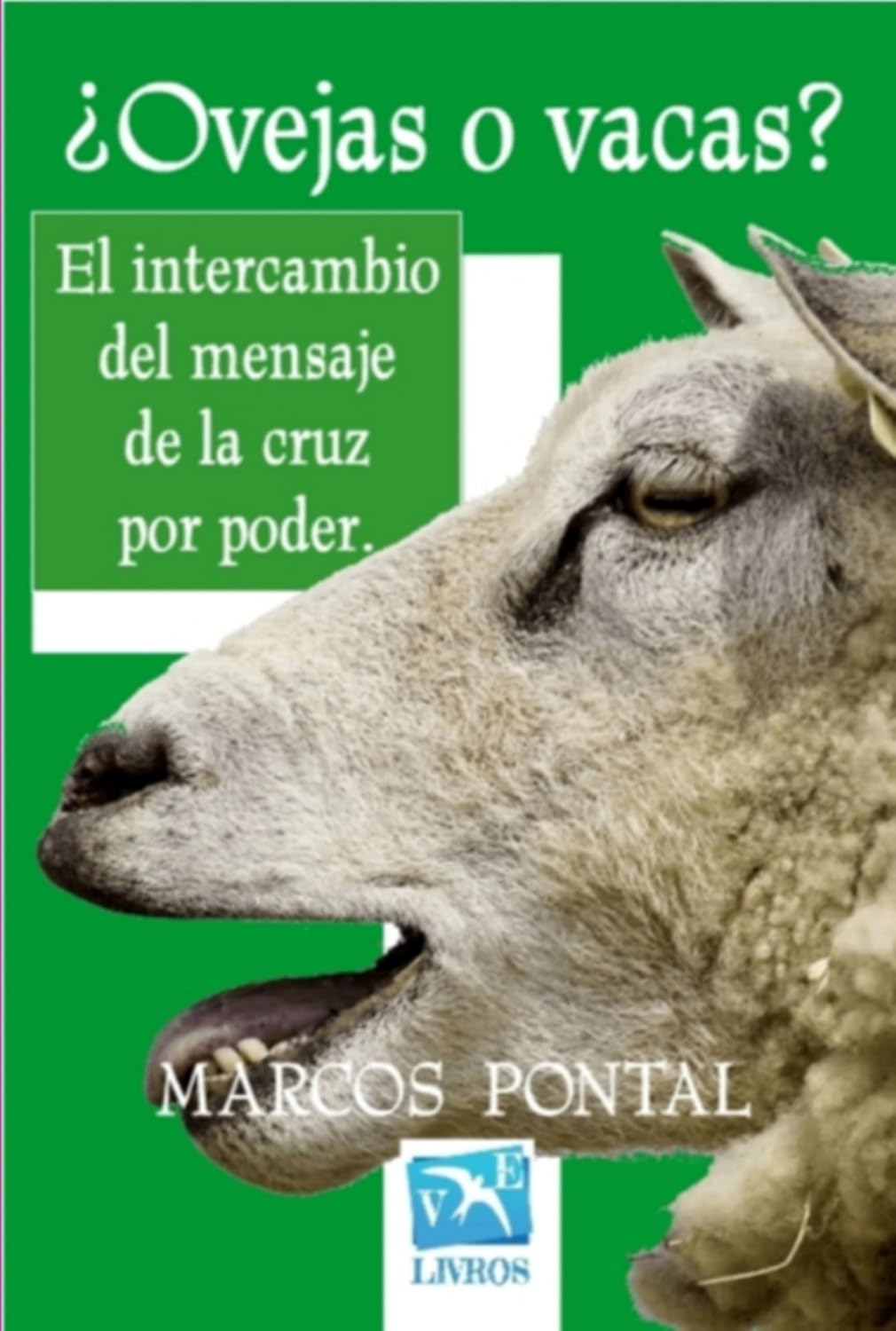 ¿ovejas O Vacas? (Spanish Edition) baixar o livro de graça