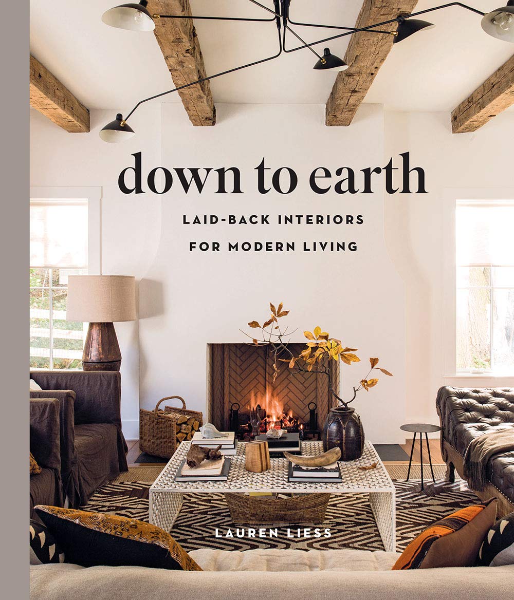 Down to Earth: Laid-Back Interiors for Modern Living baixar livro de graça