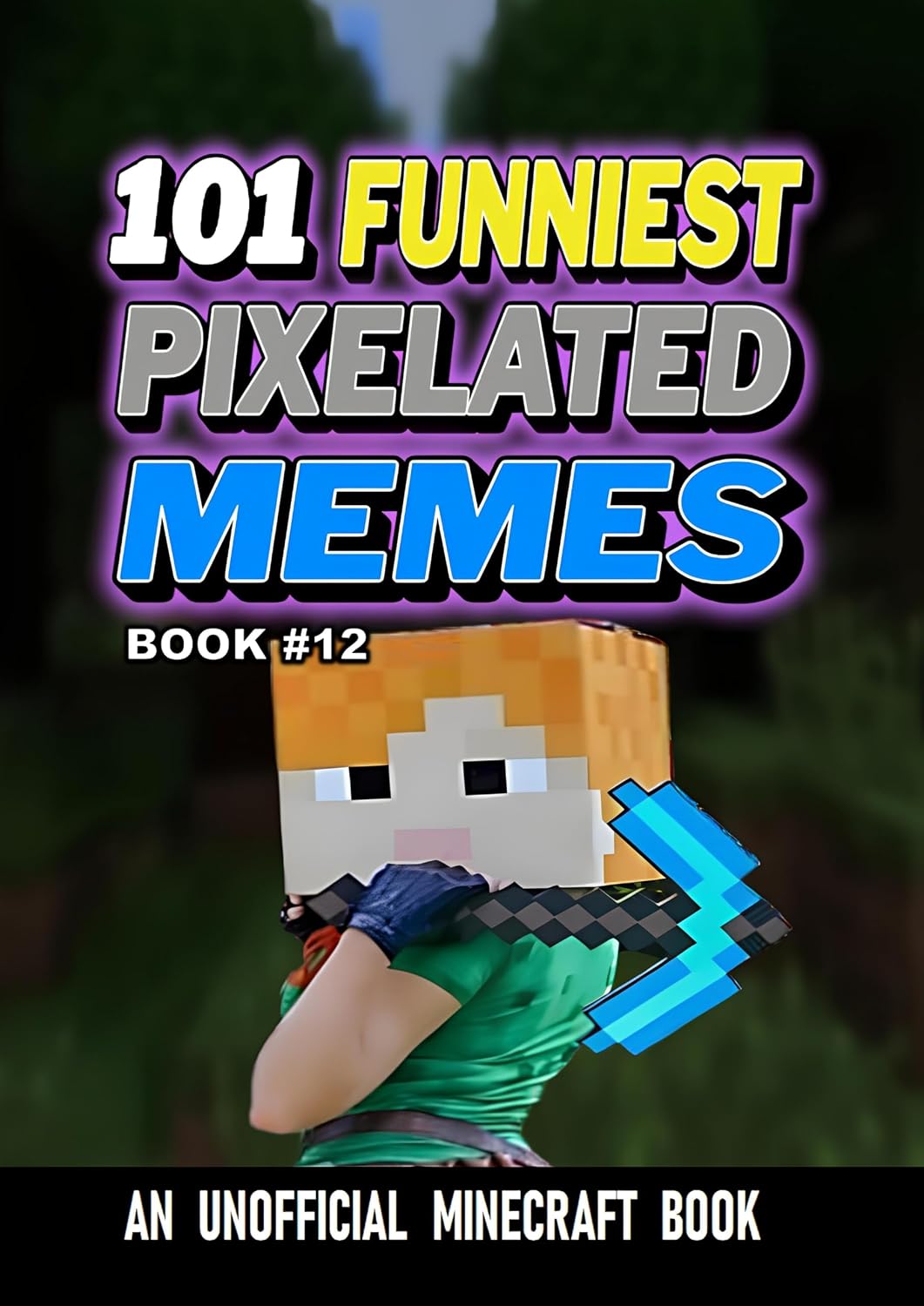 capítulo por capítulo baixar 101 FUNNIEST PIXELATED MEMES: BOOK 12 (English Edition)