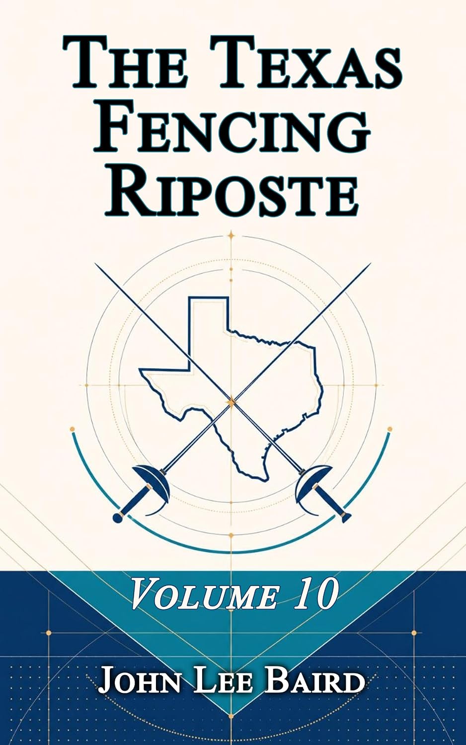 The Texas Fencing Riposte: Volume 10 (English Edition) baixar livro de graça