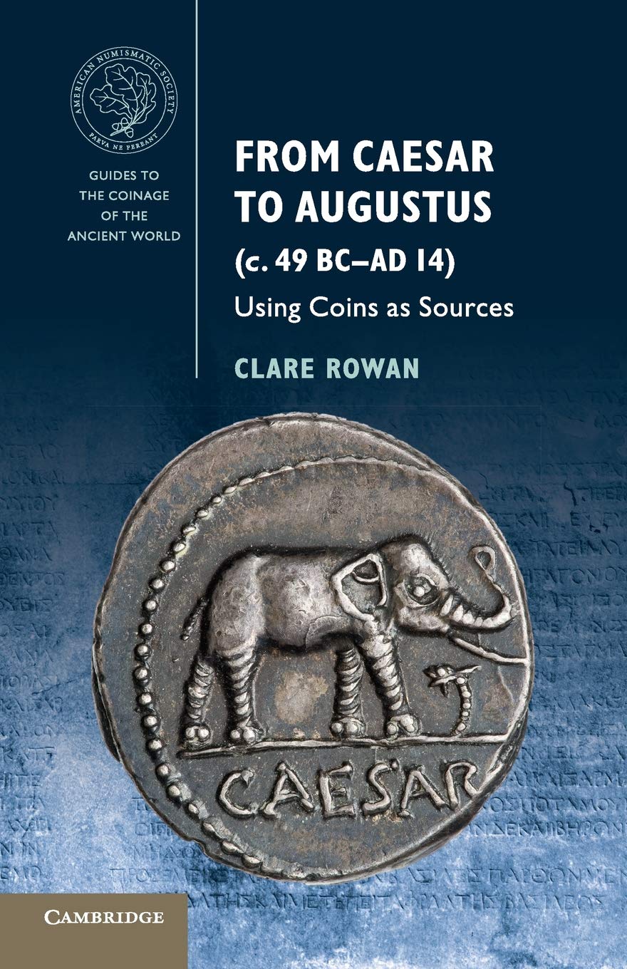From Caesar to Augustus (c. 49 BC-AD 14): Using Coins as Sources baixar livro de graça