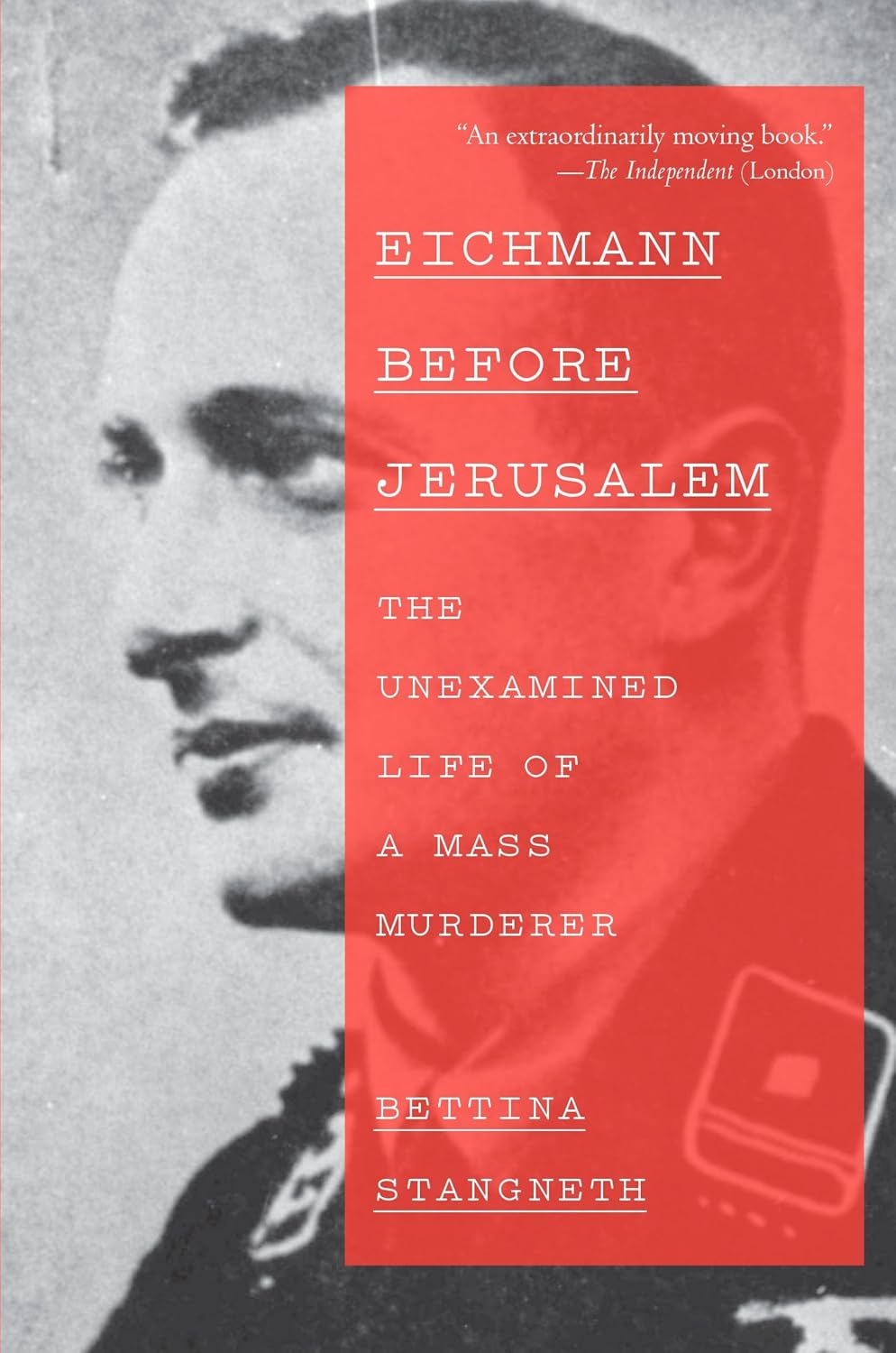 capítulo por capítulo baixar Eichmann Before Jerusalem: The Unexamined Life of a Mass Murderer