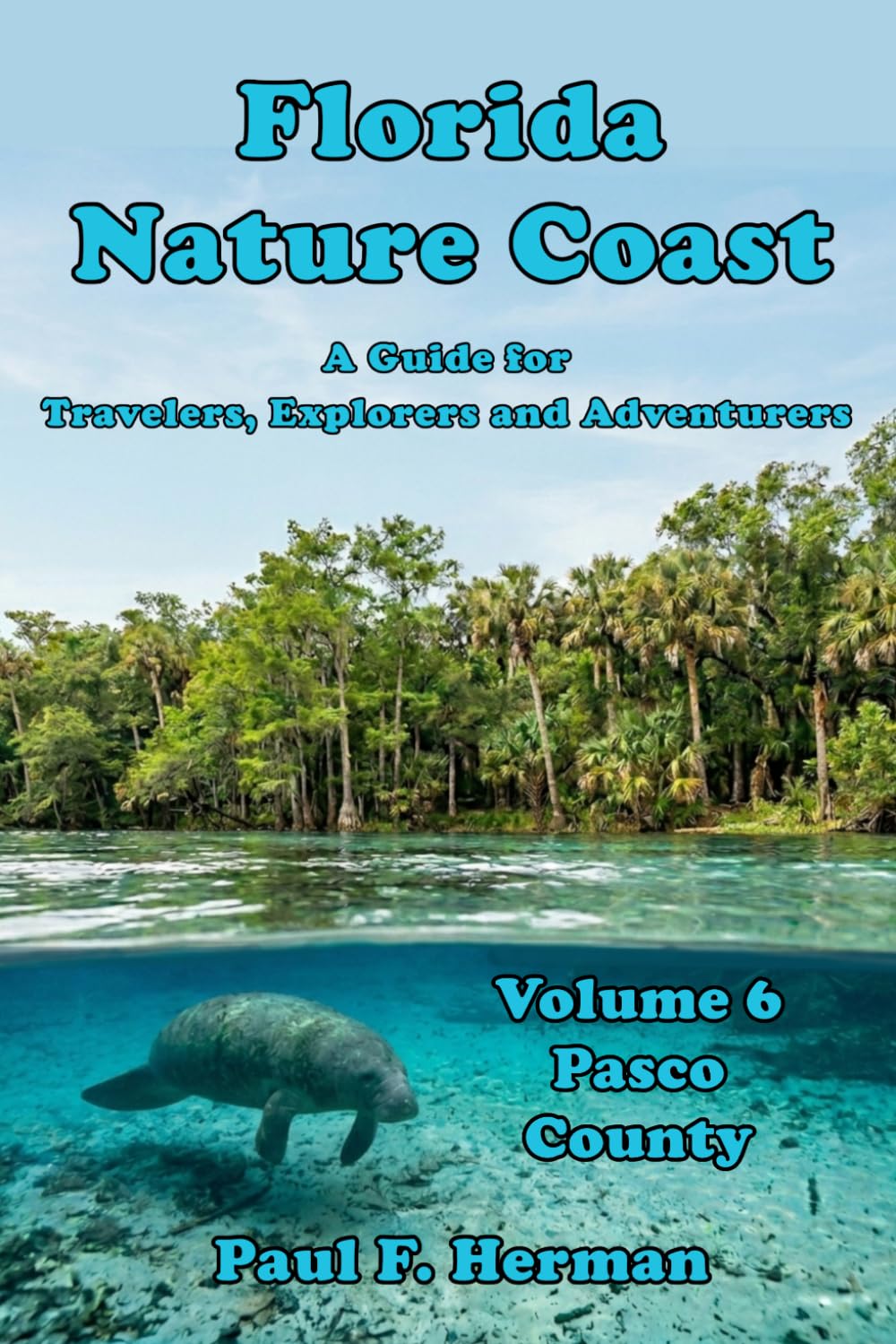 ler totalmente Florida Nature Coast - Volume 6: Pasco County