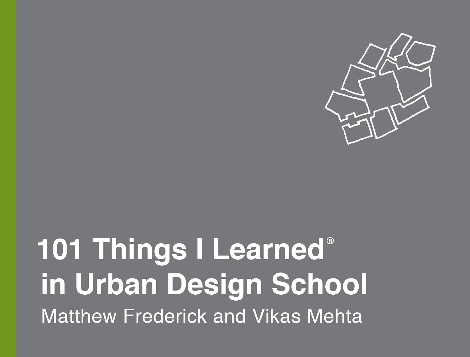 101 Things I Learned® in Urban Design School (English Edition) baixar o livro de graça