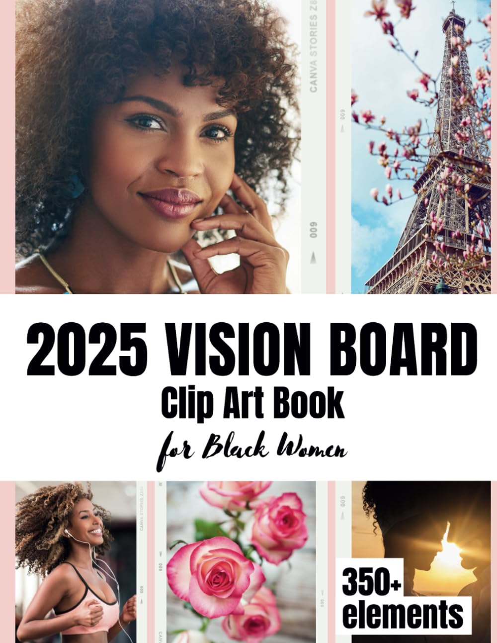Black Women Vision Board: Vision Board Supplies 2025, Clip Art Book with 350+ Powerful Images, Photos, Quotes, Resolutions and Affirmations to Create Perfect Board baixar o livro de graça
