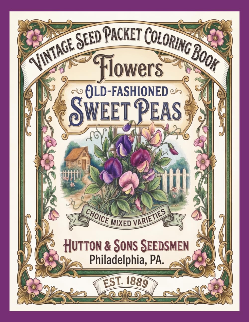 Vintage Seed Packet Coloring Book: Flowers: Nostalgic Botanical Designs Inspired by Antique Garden Catalogs and Classic Floral Artwork baixar o livro de graça