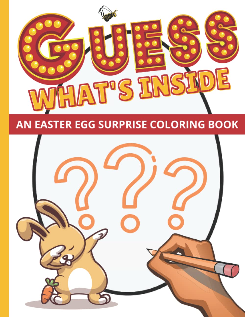 ler totalmente Guess What's Inside: An Easter Egg Surprise Coloring Book