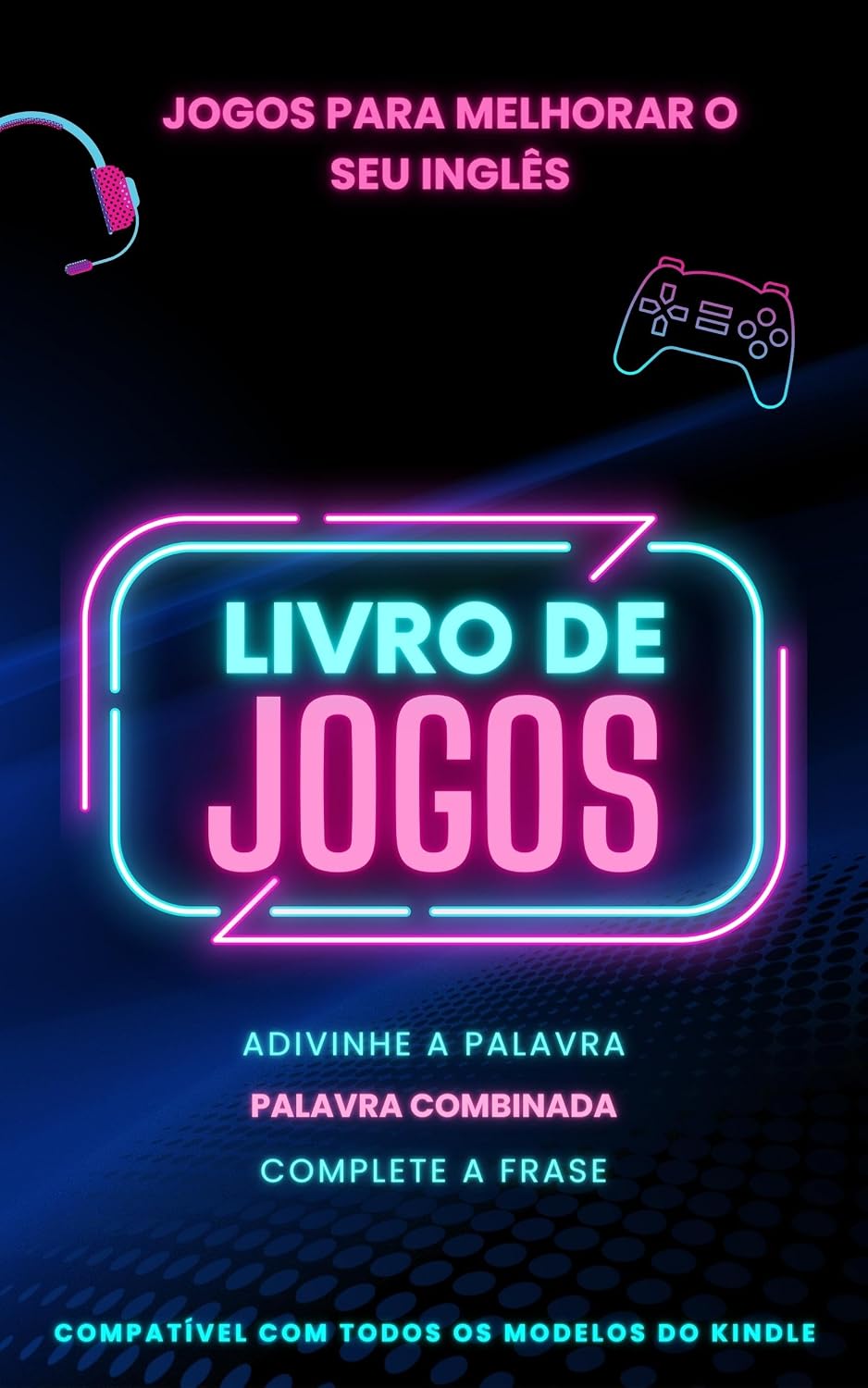 ler totalmente Jogos para melhorar o seu Inglês: Livro de jogos com 3 jogos incluídos | Compatível com Kindle (Inglês acessível 6)