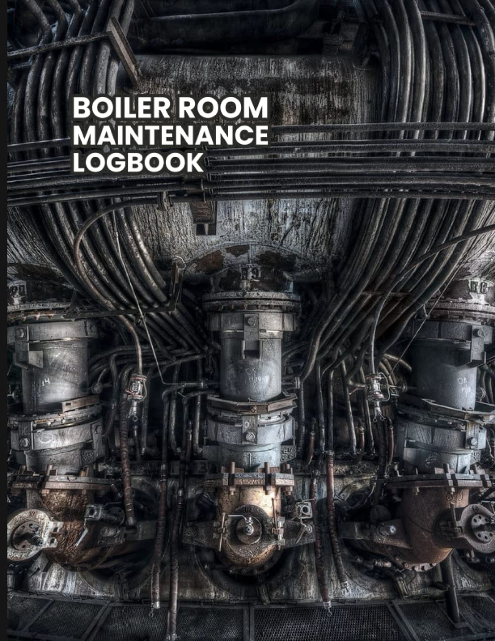 capítulo por capítulo baixar Boiler Room Maintenance Logbook: Boiler Room Machinist Trackers-Boiler Room Maintenance Log Book-Boiler Maintenance Technicians