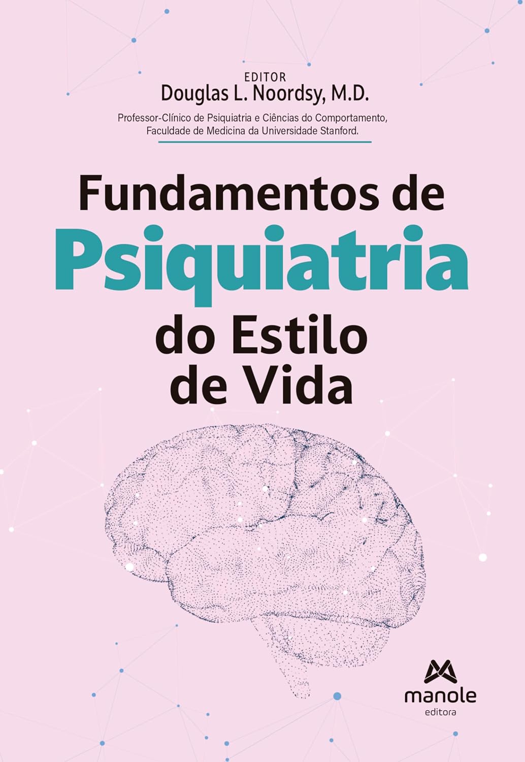 Fundamentos de Psiquiatria do Estilo de Vida baixar o livro de graça