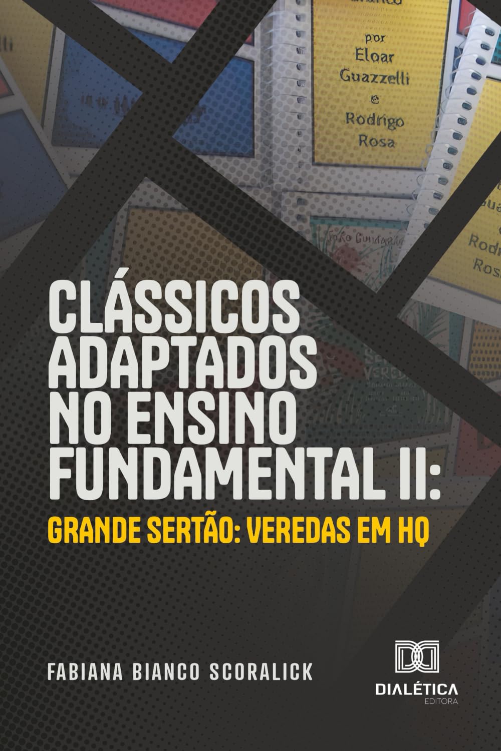capítulo por capítulo baixar Clássicos adaptados no Ensino Fundamental II: Grande Sertão: Veredas em HQ