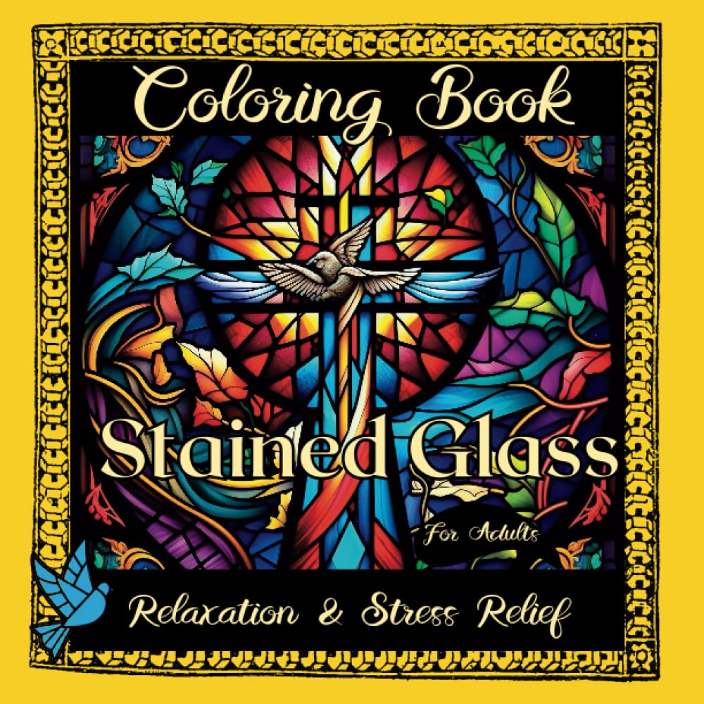 Stained Glass Coloring Book for Adults Relaxation and Stress Relief: Birds, Flowers, Angels, Celtic Designs, Fish, Boats and Exquisite Windows baixar o livro de graça