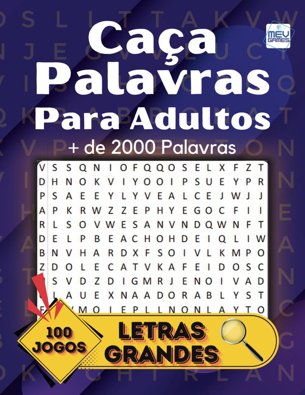 Caça Palavras Para Adultos: Portuguese Word Search For Adults Large Print – Letras Grandes | Livro em português com 100 Jogos & + de 2000 palavras |... de Letras | MEV Games (Portuguese Edition) baixar o livro de graça