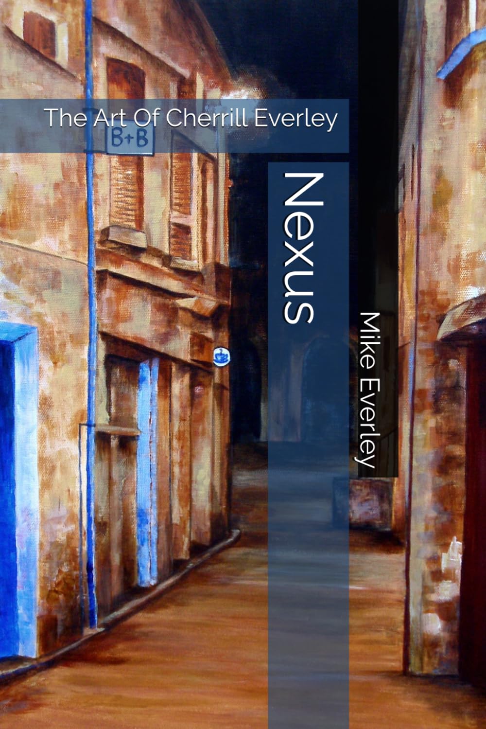 Nexus: The Art Of Cherrill Everley baixar o livro de graça