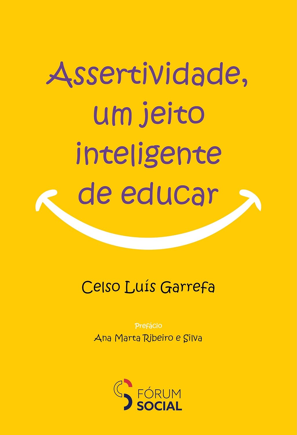 Assertividade, um jeito inteligente de educar baixar o livro de graça