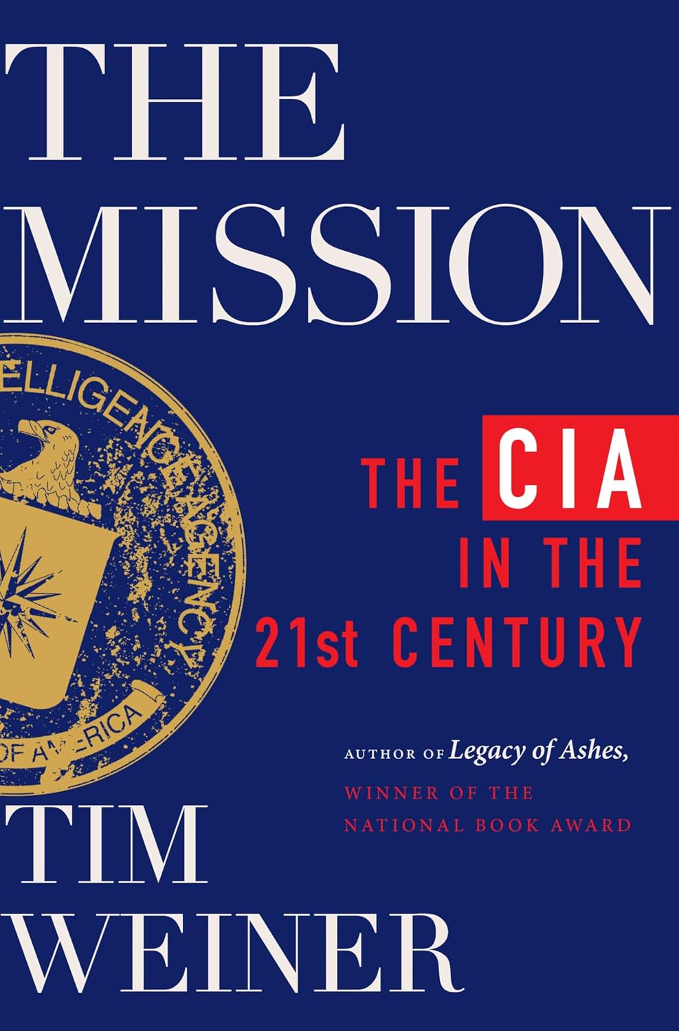 The Mission: The CIA in the 21st Century baixar o livro de graça