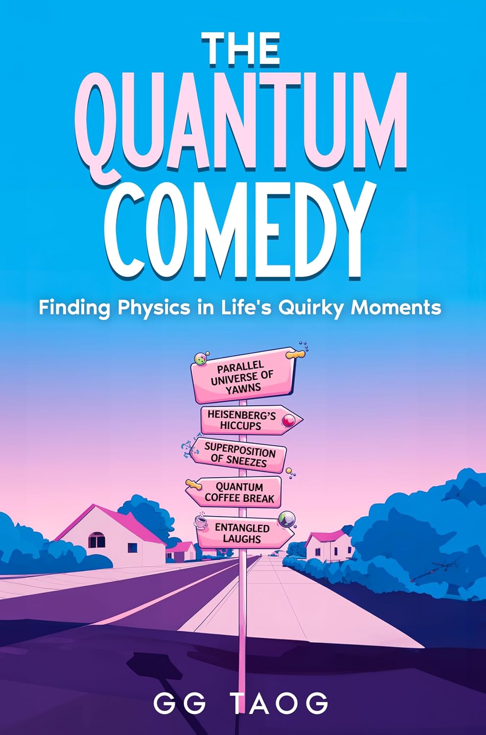 ler totalmente The Quantum Comedy: Finding Physics in Life's Quirky Moments (English Edition)