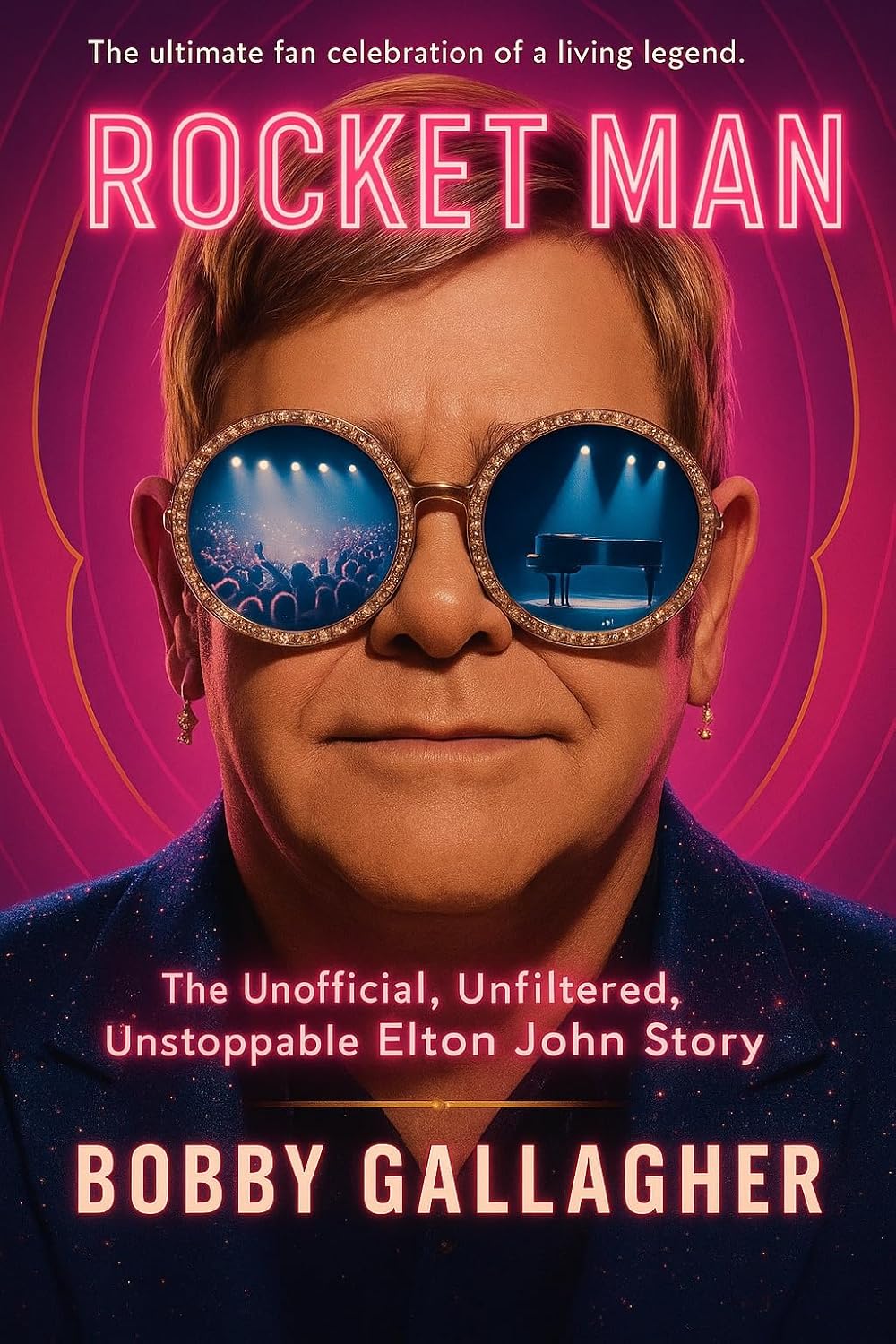 capítulo por capítulo baixar Rocket Man!: The Unofficial, Unfiltered, Unstoppable Elton John Story (English Edition)
